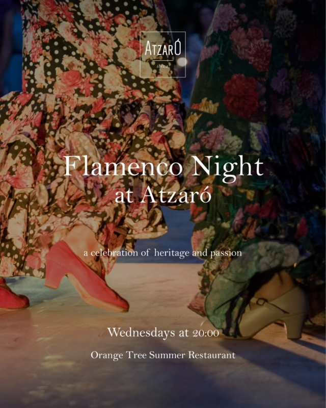 Flamenco Night at Atzaró Agroturismo Hotel

a celebration of heritage and passion 

Every summer Wednesday at 20:00

Feel your senses stir at the Orange Tree Summer Restaurant with the perfect traditional musical accompaniment

Flamenco is a fiery expression of soul through rhythm, voice, and movement. It is a celebration of passion, life, and cultural heritage

Enjoy dinner, music, drinks, sensational surroundings, and the island's authentic spirit, at its heart, on the Atzaró Agroturismo Hotel estate

• Live Flamenco 
• Dinner with Evening menu 
• Drinks and Cocktails

Reservations 
• +34 971 33 88 38
• restaurant@atzaro.com 
• atzaro.com/ibiza-restaurants 
• 'book a table' option in bio link

#atzarohotel #atzaroibiza #atzaro #atzarogroup

#flamenco #ibizadinner #farmfresh #farmtofork #organicdining #mediterraneancuisine #consciouscuisine 
#ibizarestaurants #ibizaresort #ibizaluxuryhotel #ibizabucketlist #ibiza #ibiza2025